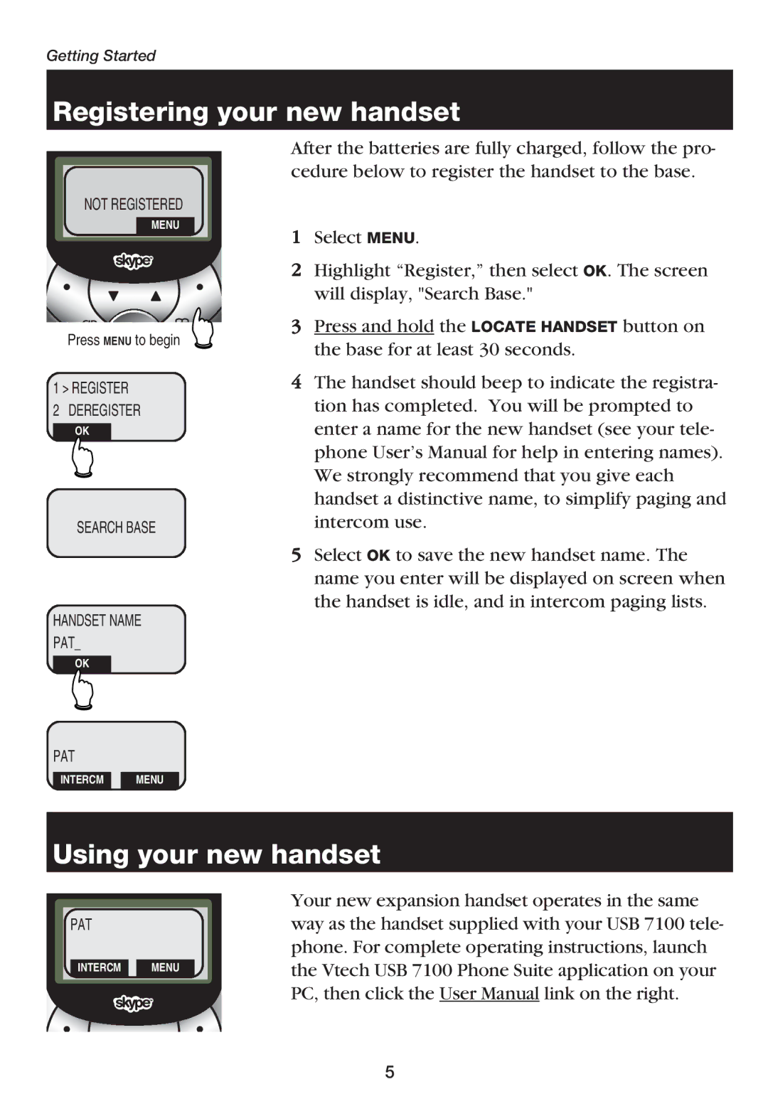 VTech USB7100, USB 711 manual Registering your new handset, Using your new handset 