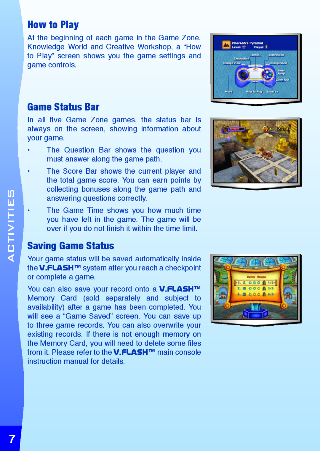 VTech V.FLASHTM, educational video game system user manual How to Play, Game Status Bar, Saving Game Status 