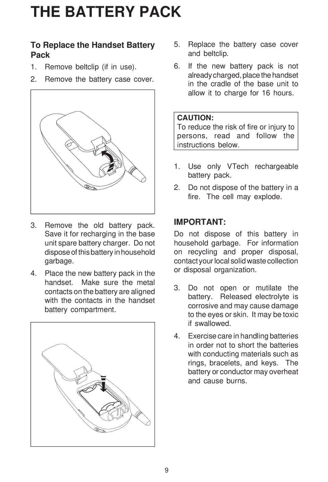 VTech VT 1421 manual To Replace the Handset Battery Pack 