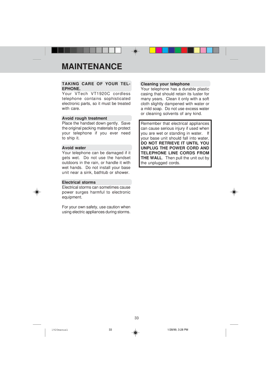 VTech VT 1920C manual Maintenance, Taking Care of Your TEL- Ephone 