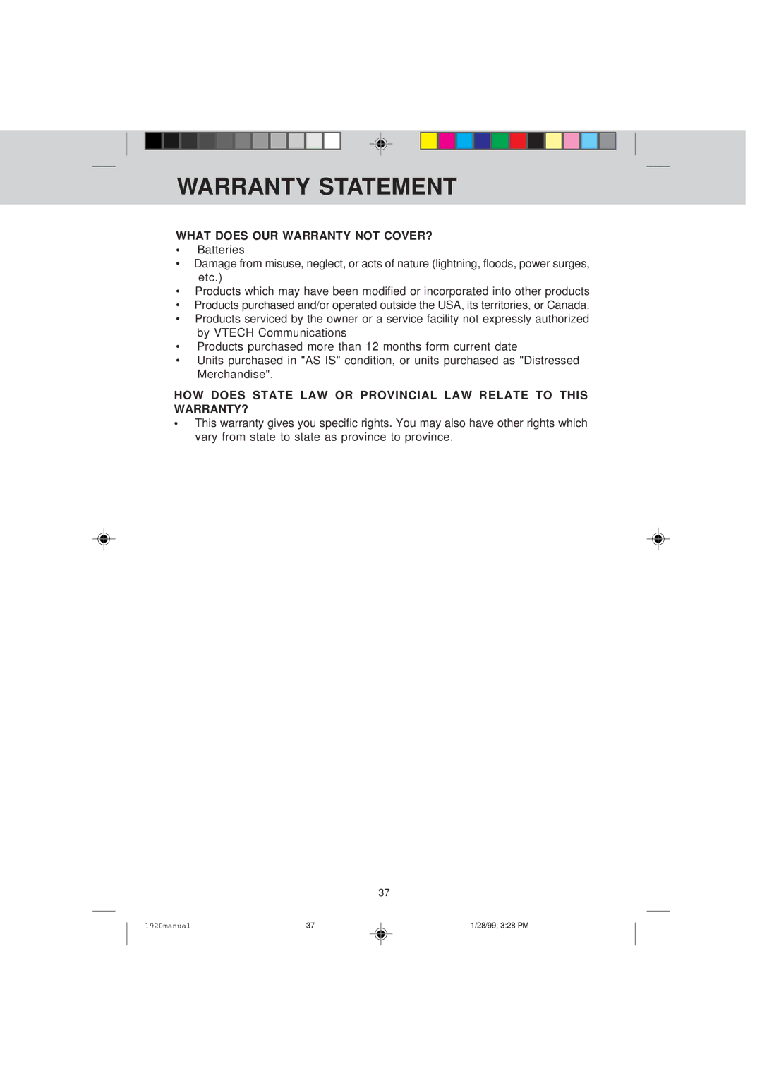 VTech VT 1920C manual What does OUR Warranty not COVER? 