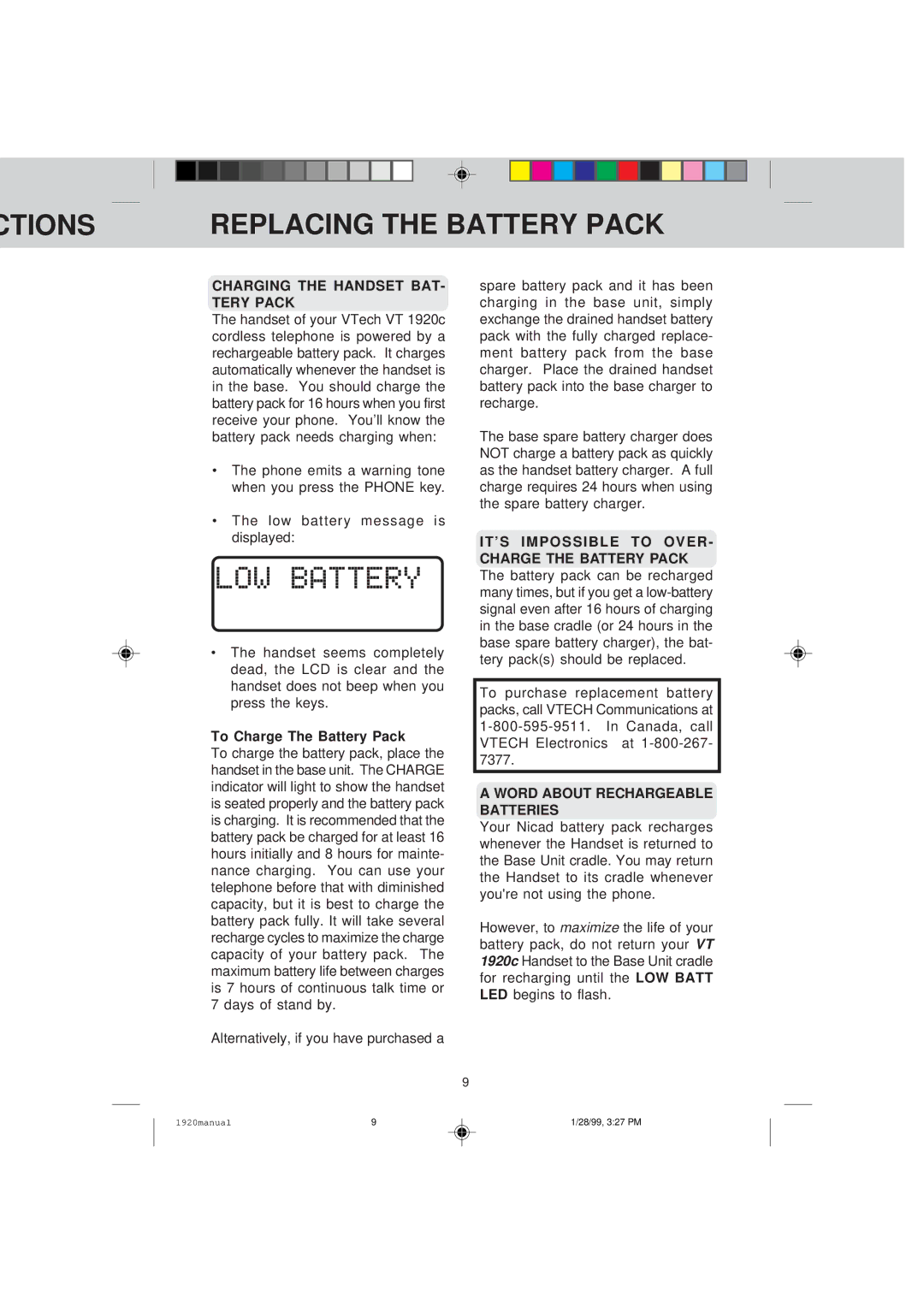 VTech VT 1920C manual Ctions Replacing the Battery Pack, Charging the Handset BAT- Tery Pack, To Charge The Battery Pack 