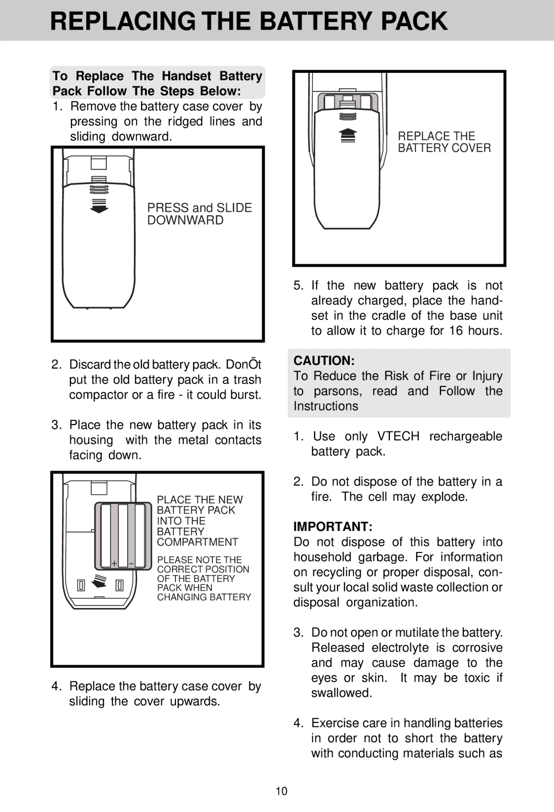 VTech VT 1930c manual To Replace The Handset Battery Pack Follow The Steps Below, Downward 