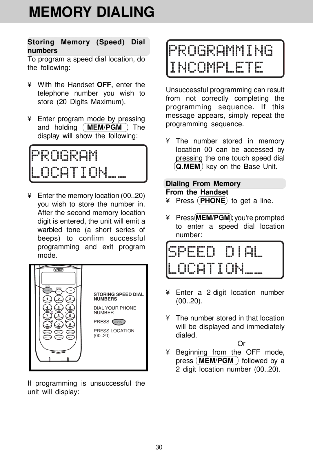 VTech VT 1930c manual Memory Dialing, Storing Memory Speed Dial numbers, Dialing From Memory From the Handset 