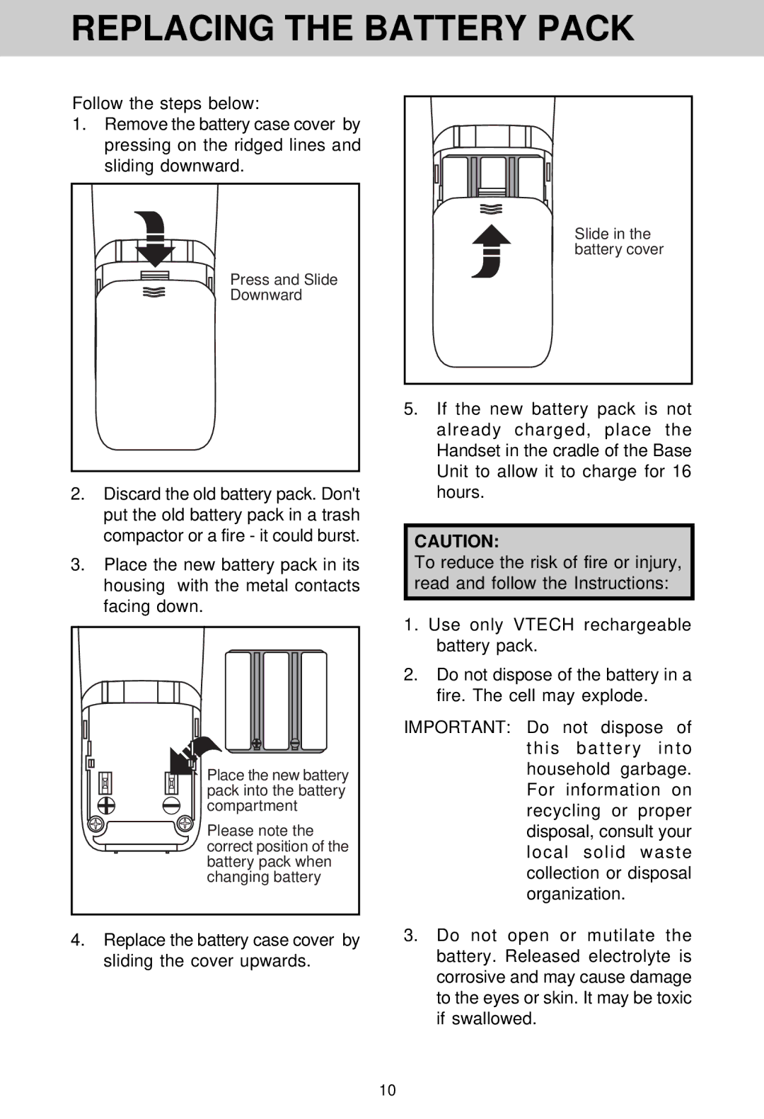 VTech VT 1962 manual Replace the battery case cover by sliding the cover upwards 