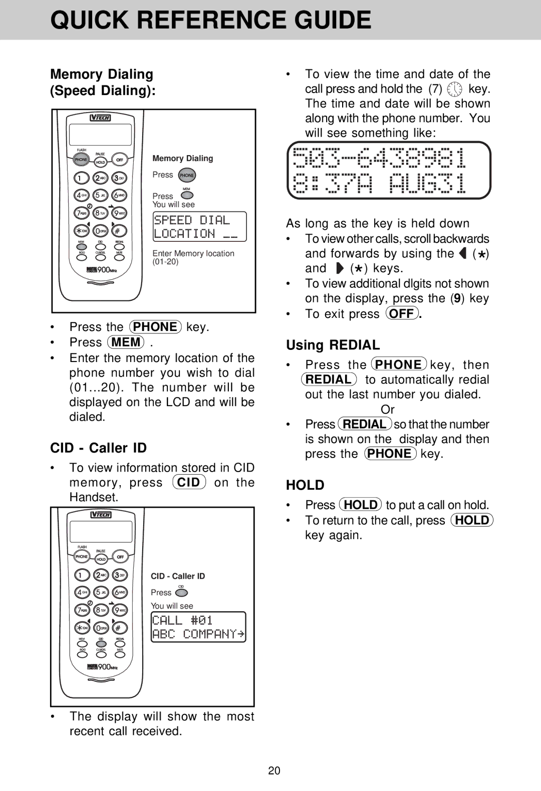 VTech VT 1962 manual Memory Dialing Speed Dialing, CID Caller ID, Using Redial, To exit press OFF 