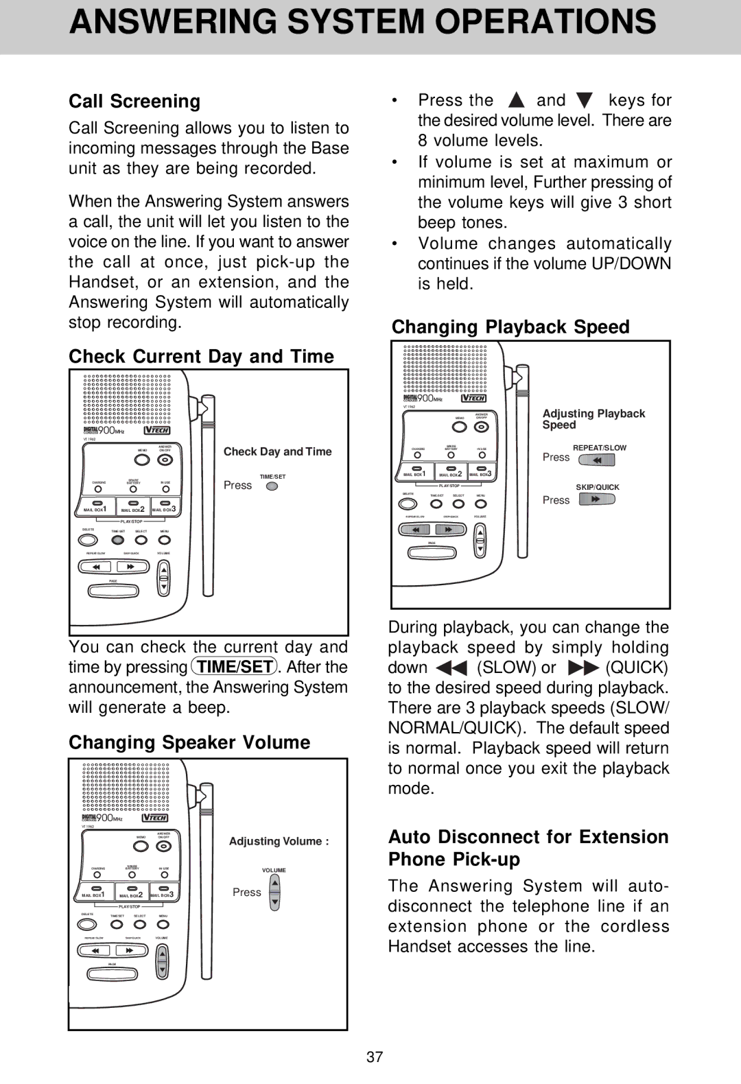 VTech VT 1962 manual Call Screening, Check Current Day and Time, Changing Playback Speed, Changing Speaker Volume 