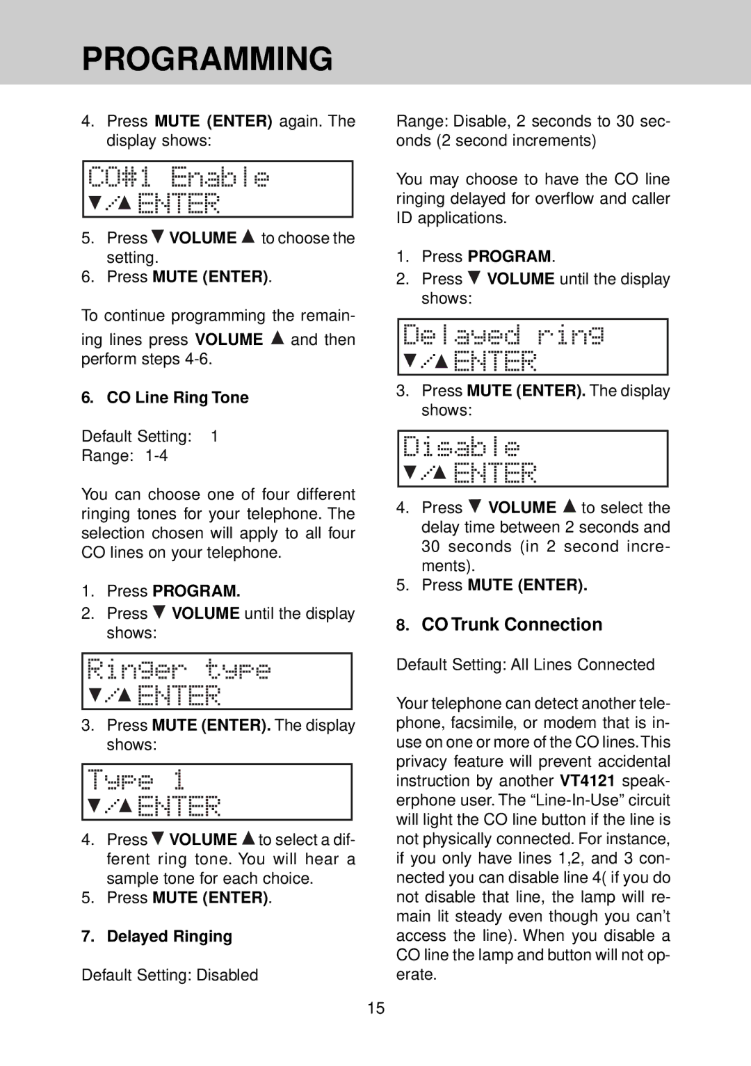 VTech VT 4121 manual CO Line Ring Tone, Press Mute Enter Delayed Ringing 