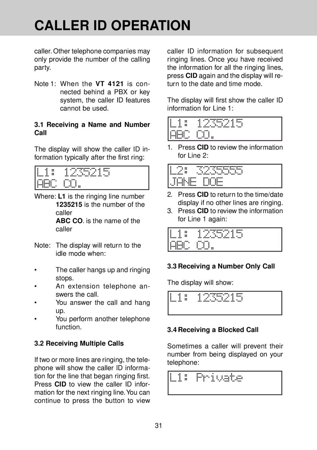 VTech VT 4121 manual Receiving a Name and Number Call, Receiving Multiple Calls, Receiving a Number Only Call 