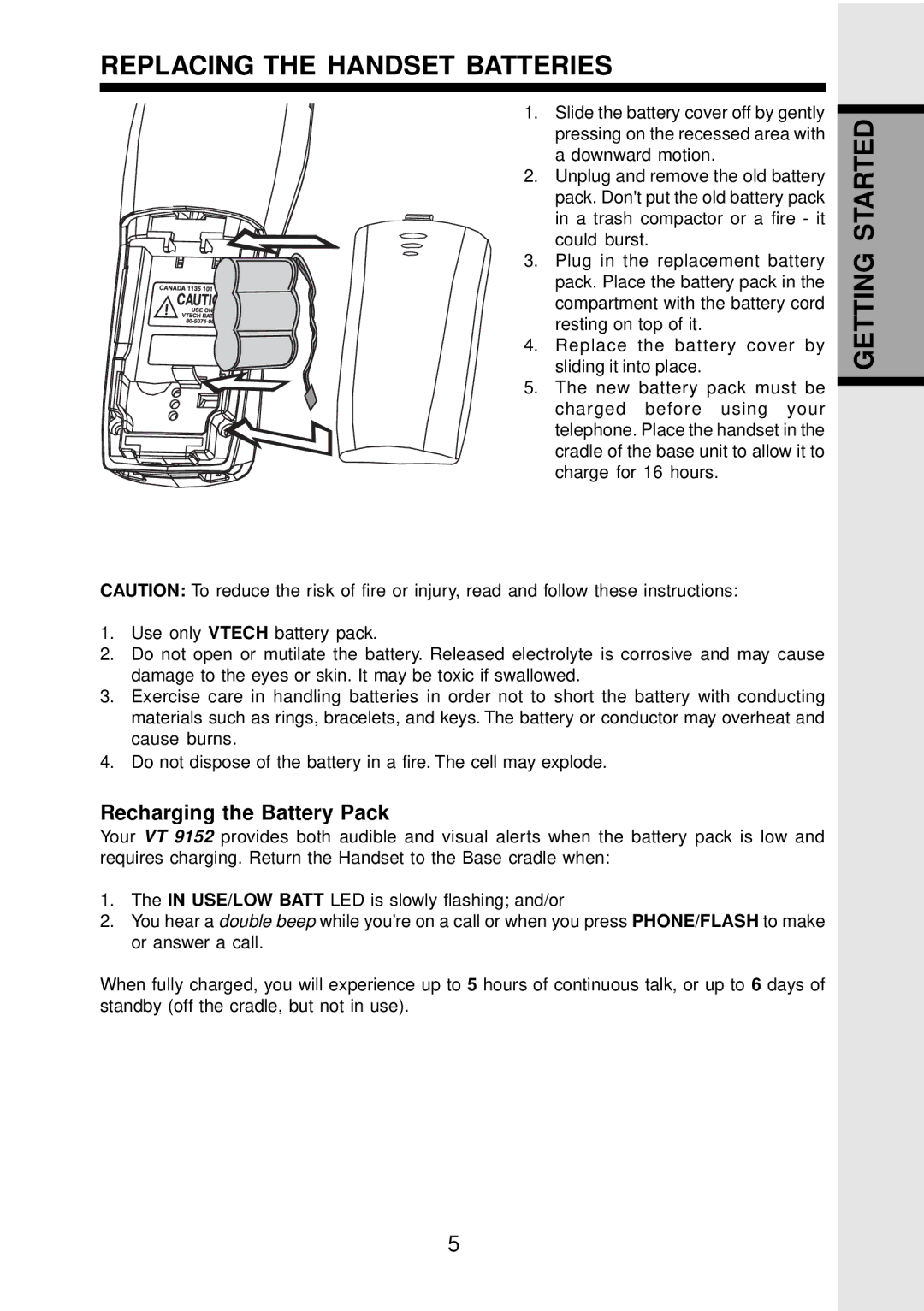 VTech VT 9152 important safety instructions Replacing the Handset Batteries, Getting Started, Recharging the Battery Pack 