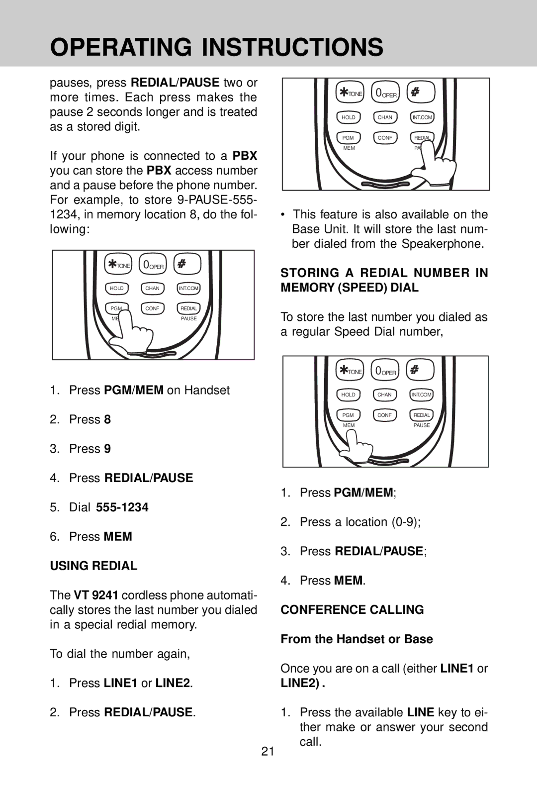 VTech VT 9241 manual Using Redial, Storing a Redial Number in Memory Speed Dial, Conference Calling 