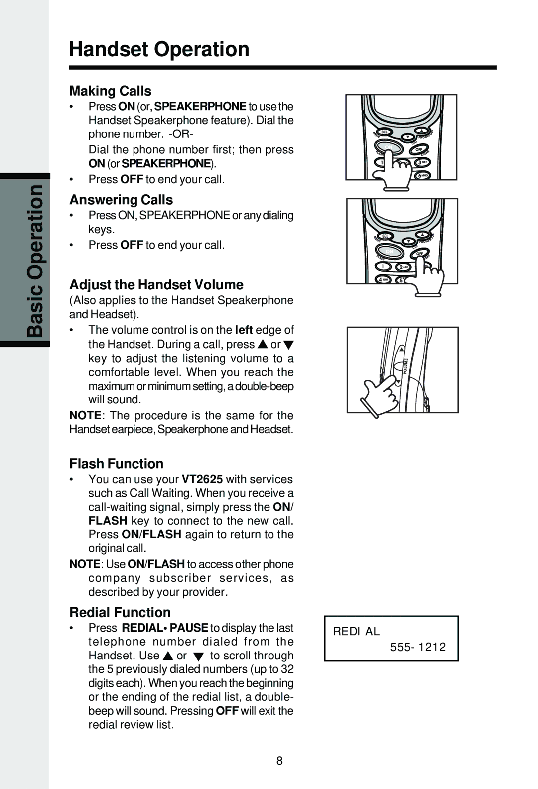 VTech VT2625 user manual Handset Operation Basic Operation 