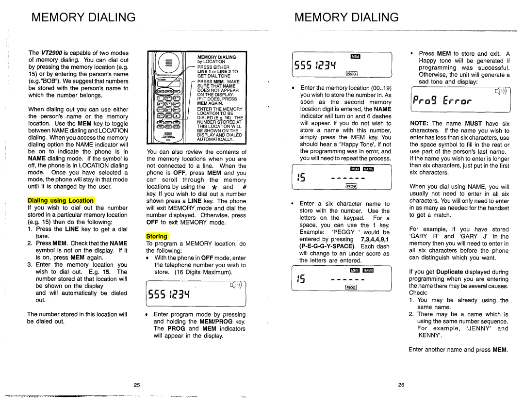 VTech VT2900 manual Memory Dialing, Press the LlNE key to get a dial tone, To program a Memory location, do the following 