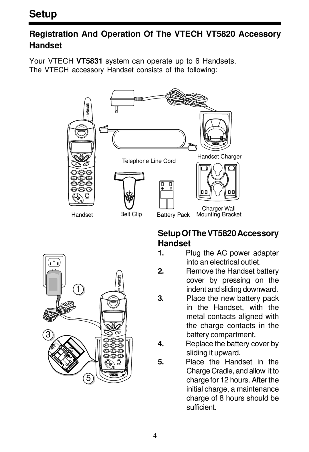 VTech user manual Setup Of The VT5820 Accessory Handset 