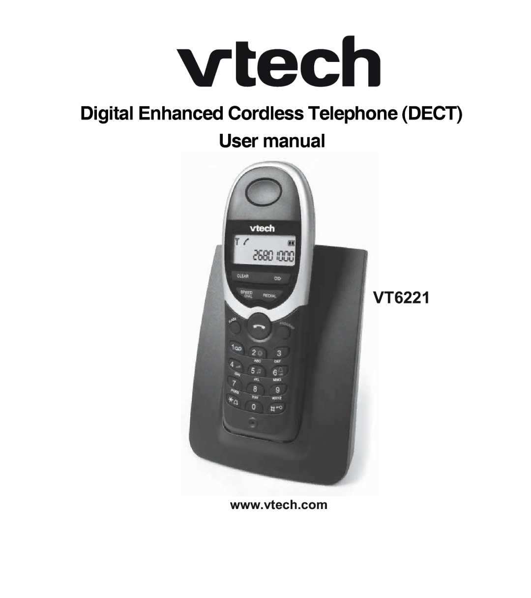 VTech VT6221 user manual Digital Enhanced Cordless Telephone Dect 