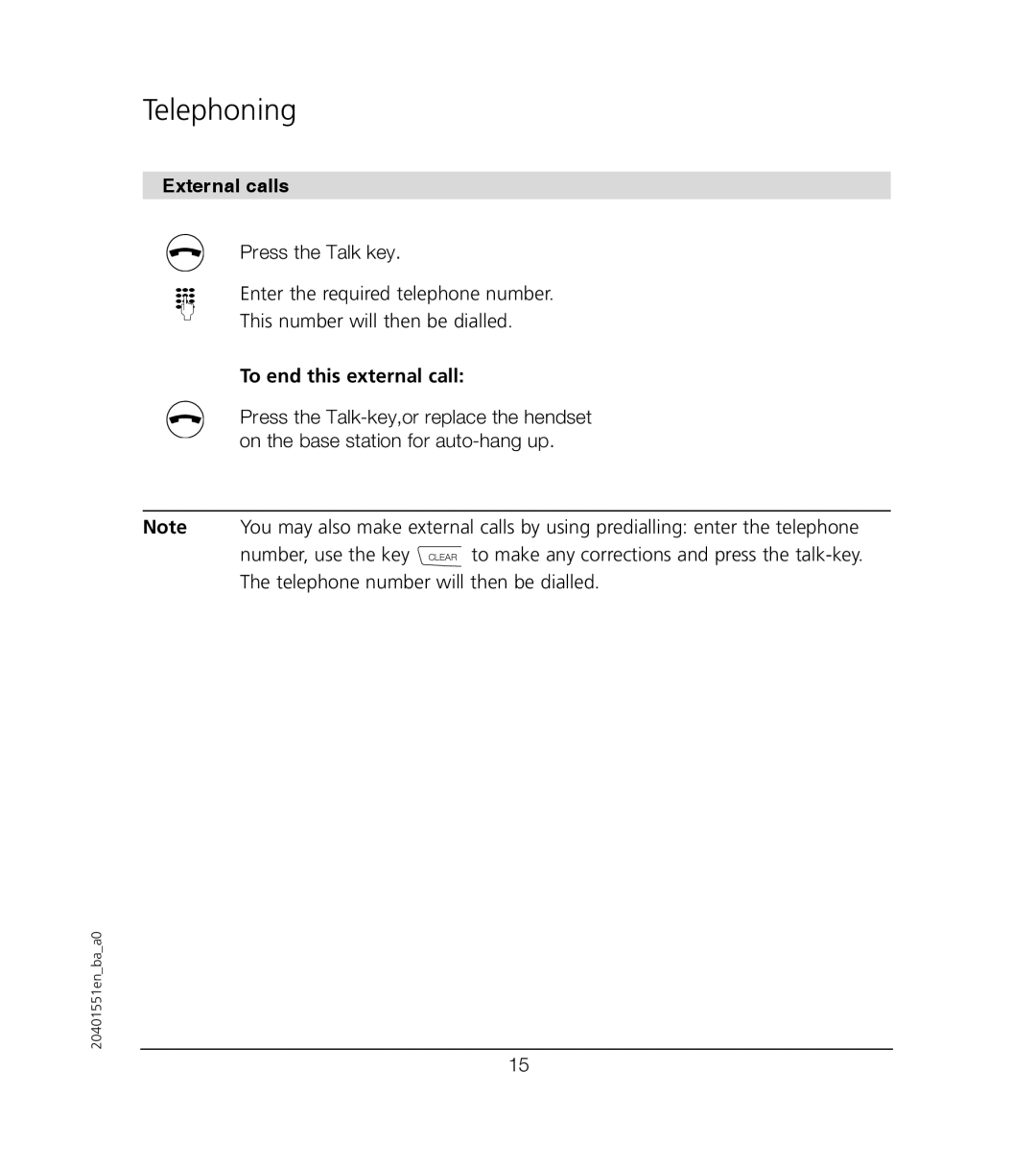 VTech VT6221 user manual Telephoning, To end this external call 