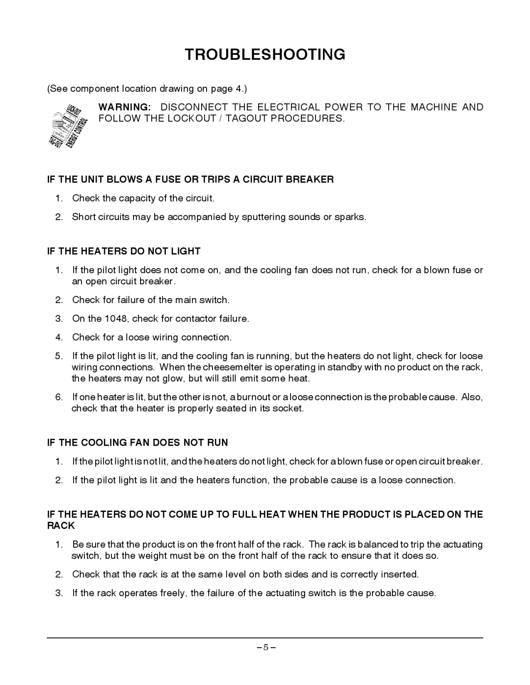 Vulcan-Hart 1036P ML-103838 manual If the Unit Blows a Fuse or Trips a Circuit Breaker, If the Heaters do not Light 