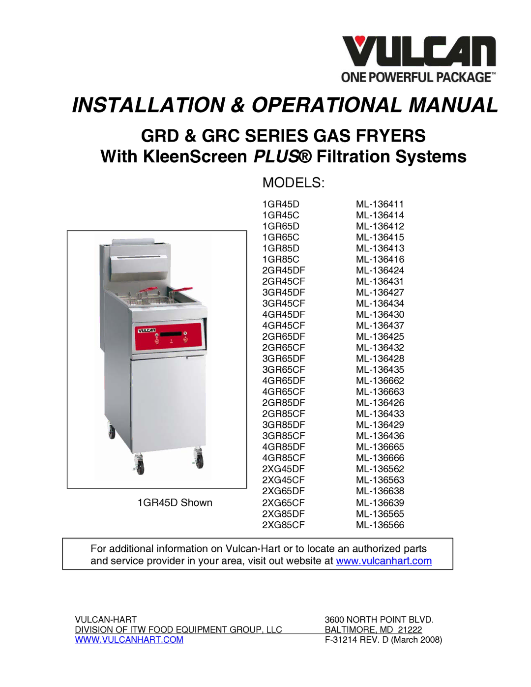 Vulcan-Hart 4GR85CF, 2XG65DF, 3GR85DF, 4GR45CF, 3GR85CF, 3GR45DF, 4GR45DF, 4GR85DF manual Installation & Operational Manual 