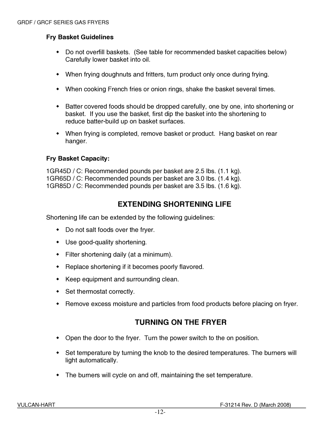 Vulcan-Hart 2XG45CF, 2XG65DF Extending Shortening Life, Turning on the Fryer, Fry Basket Guidelines, Fry Basket Capacity 