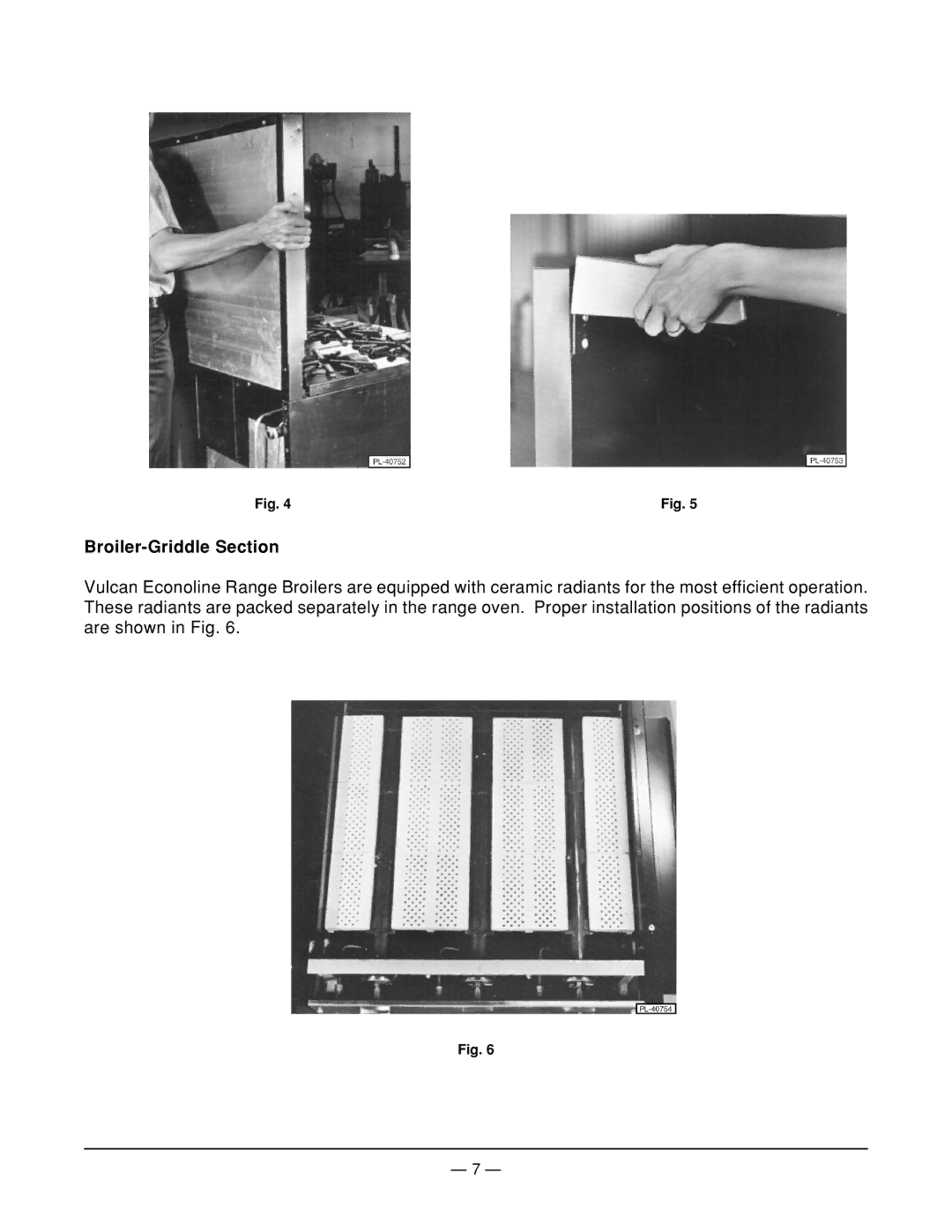 Vulcan-Hart 160L77R ML-52115, 36L77R ML-52113, 60L77R ML-52114, 260L77R ML-52116 operation manual Broiler-Griddle Section 