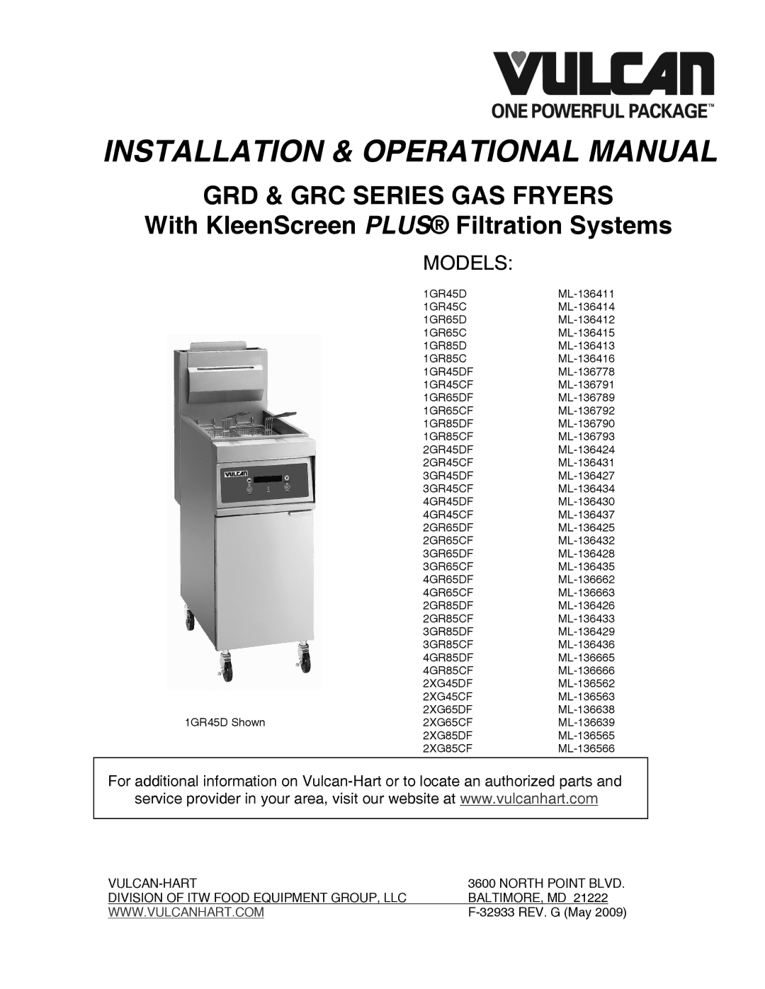 Vulcan-Hart 2GR45DF ML-136424, 3GR45DF ML-136427, 2GR45CF ML-136431 manual Installation & Operational Manual 