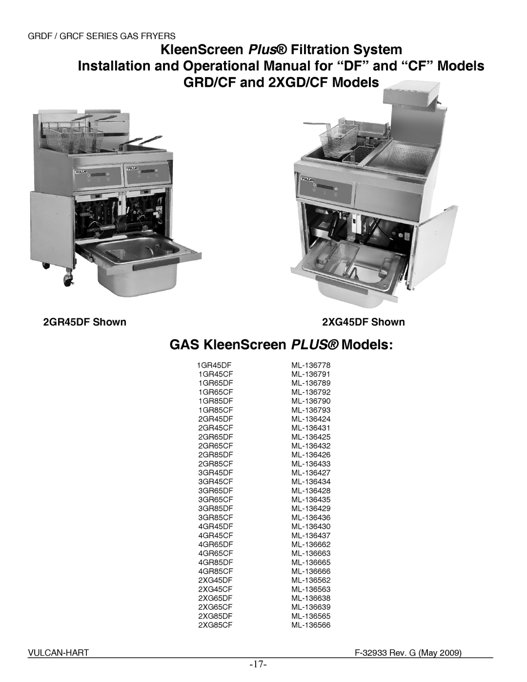 Vulcan-Hart 2GR45CF ML-136431, 3GR45DF ML-136427, 2GR45DF ML-136424 manual GAS KleenScreen Plus Models, 2GR45DF Shown 