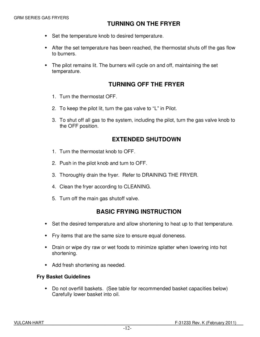 Vulcan-Hart 1GR65M ML-136409 Turning on the Fryer, Turning OFF the Fryer, Extended Shutdown, Basic Frying Instruction 