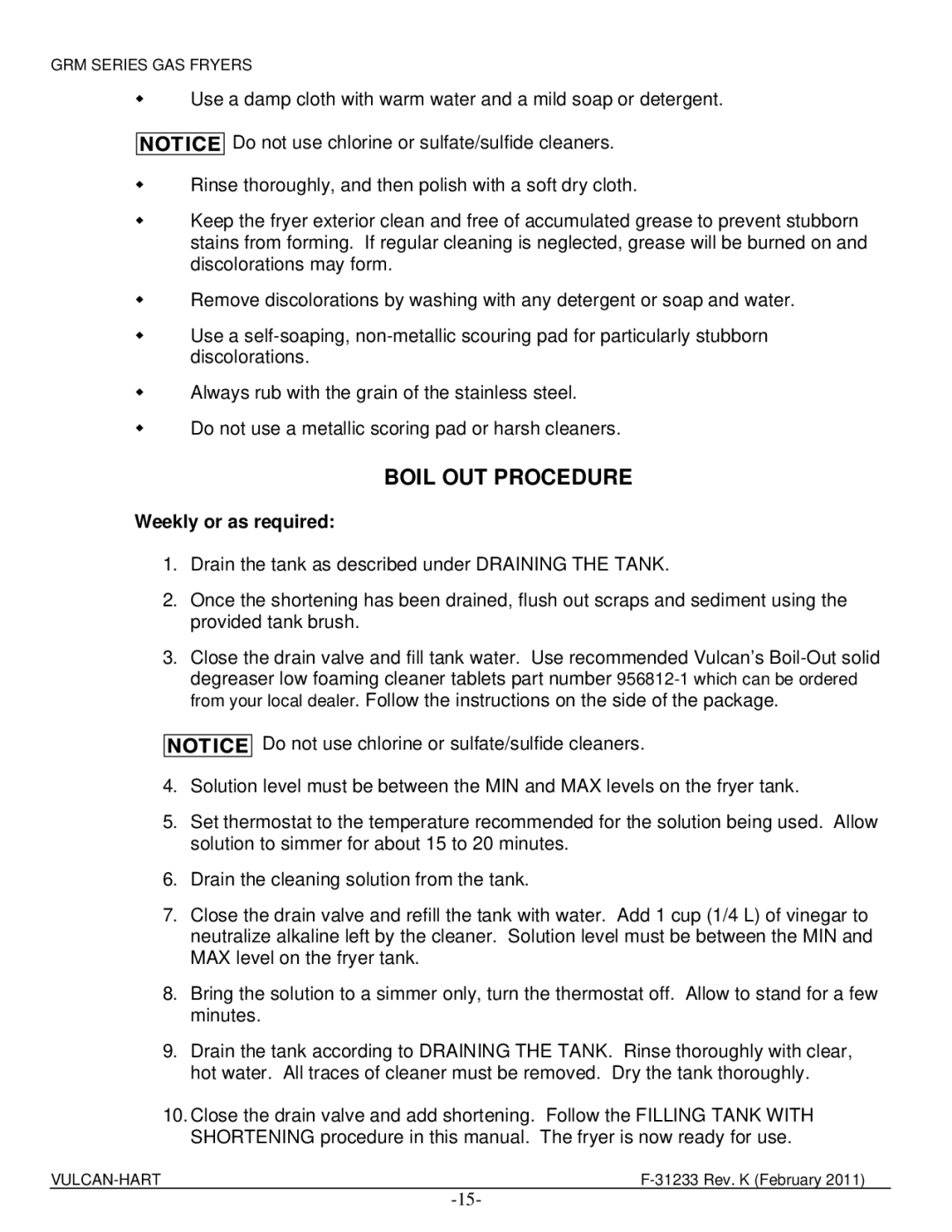 Vulcan-Hart 3GR85MF ML-136422, 4GR45MF ML-136423, 3GR45MF ML-136420 manual Boil OUT Procedure, Weekly or as required 