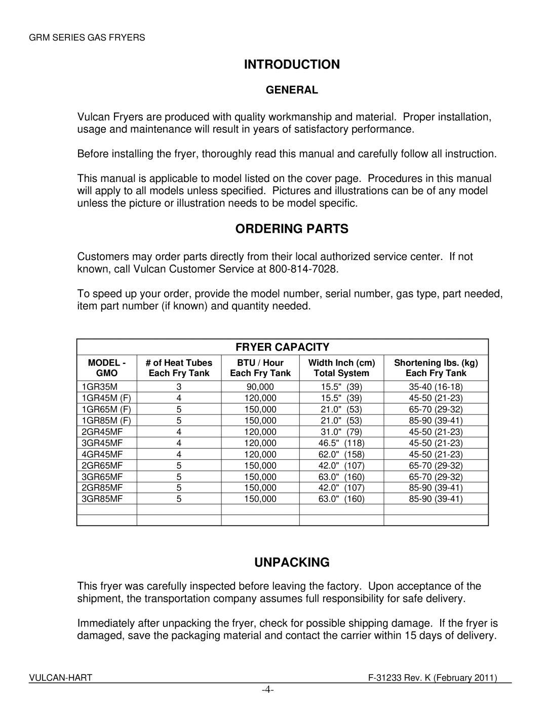 Vulcan-Hart 2GR85MF ML-136419, 4GR45MF ML-136423 manual Introduction, Ordering Parts, Unpacking, General, Fryer Capacity 