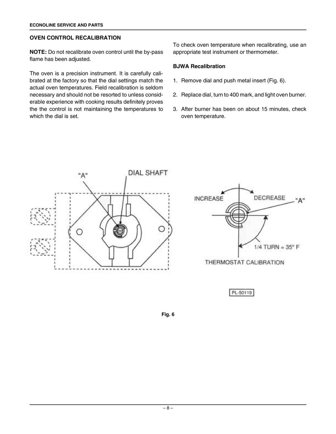 Vulcan-Hart 260L77R, 36L77R, 36FL77R, 160L77R manual Oven Control Recalibration, Bjwa Recalibration 