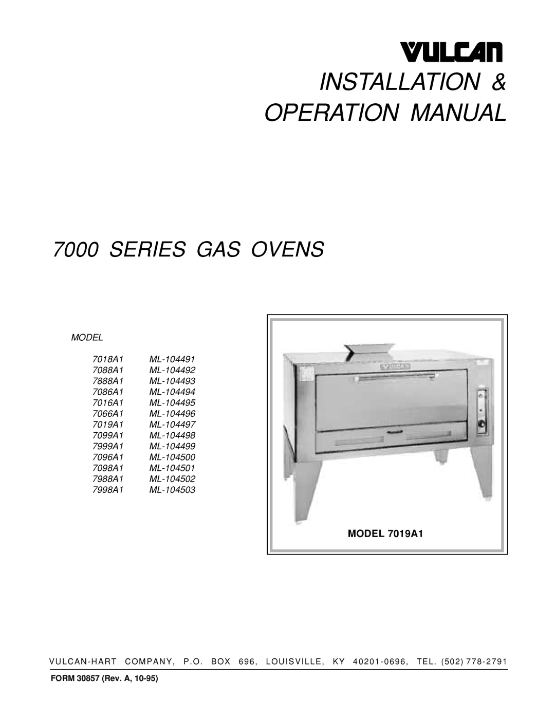 Vulcan-Hart 7019A1 ML-104497, 7888A1 ML-104493, 7088A1 ML-104492 operation manual Installation, Model 7019A1 