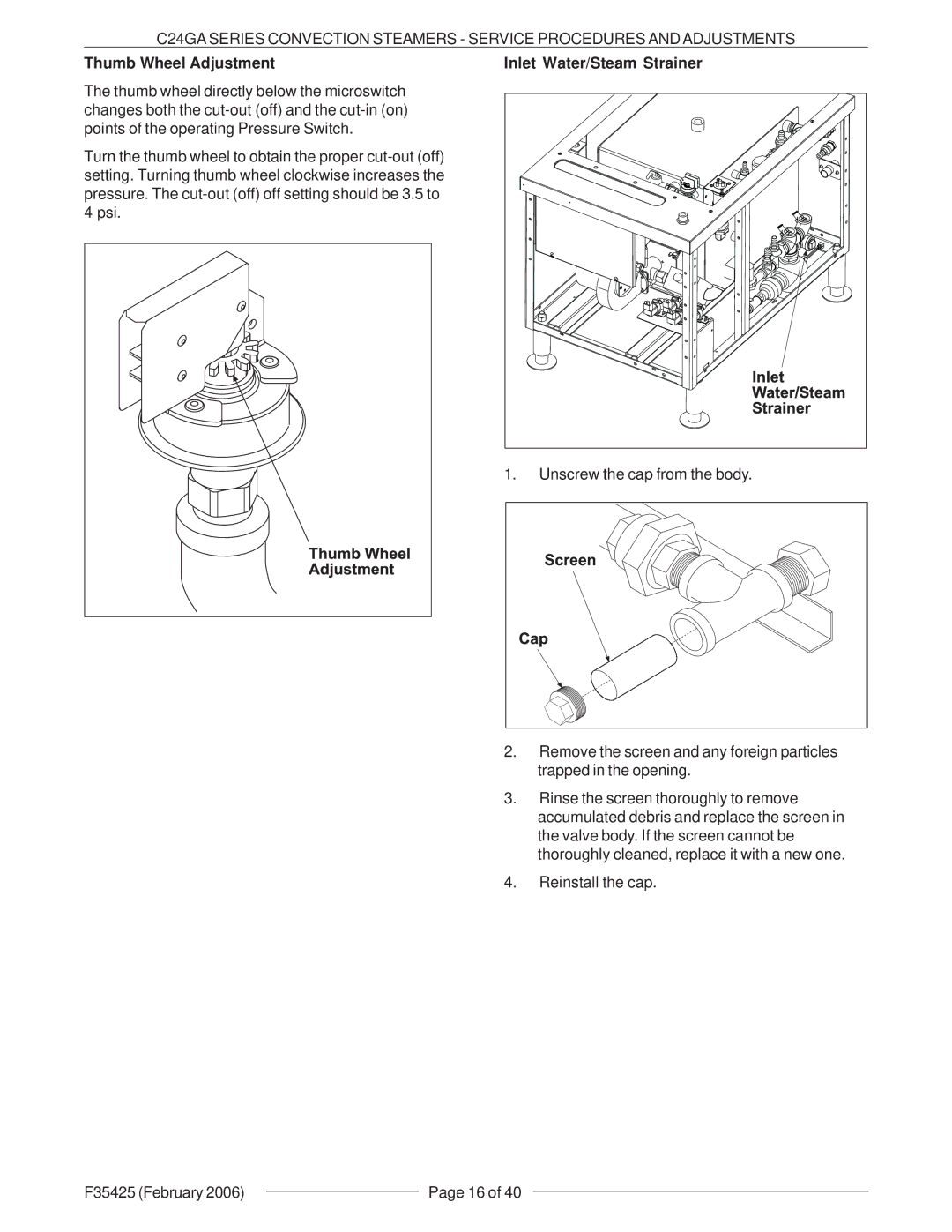 Vulcan-Hart C24GA6, C24GA10, ML-136021, ML-136022 service manual Thumb Wheel Adjustment Inlet Water/Steam Strainer 