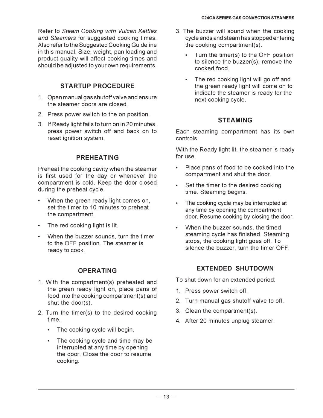 Vulcan-Hart ML-136022, C24GA6, ML-136021, C24GA10 Startup Procedure, Preheating, Steaming, Operating, Extended Shutdown 