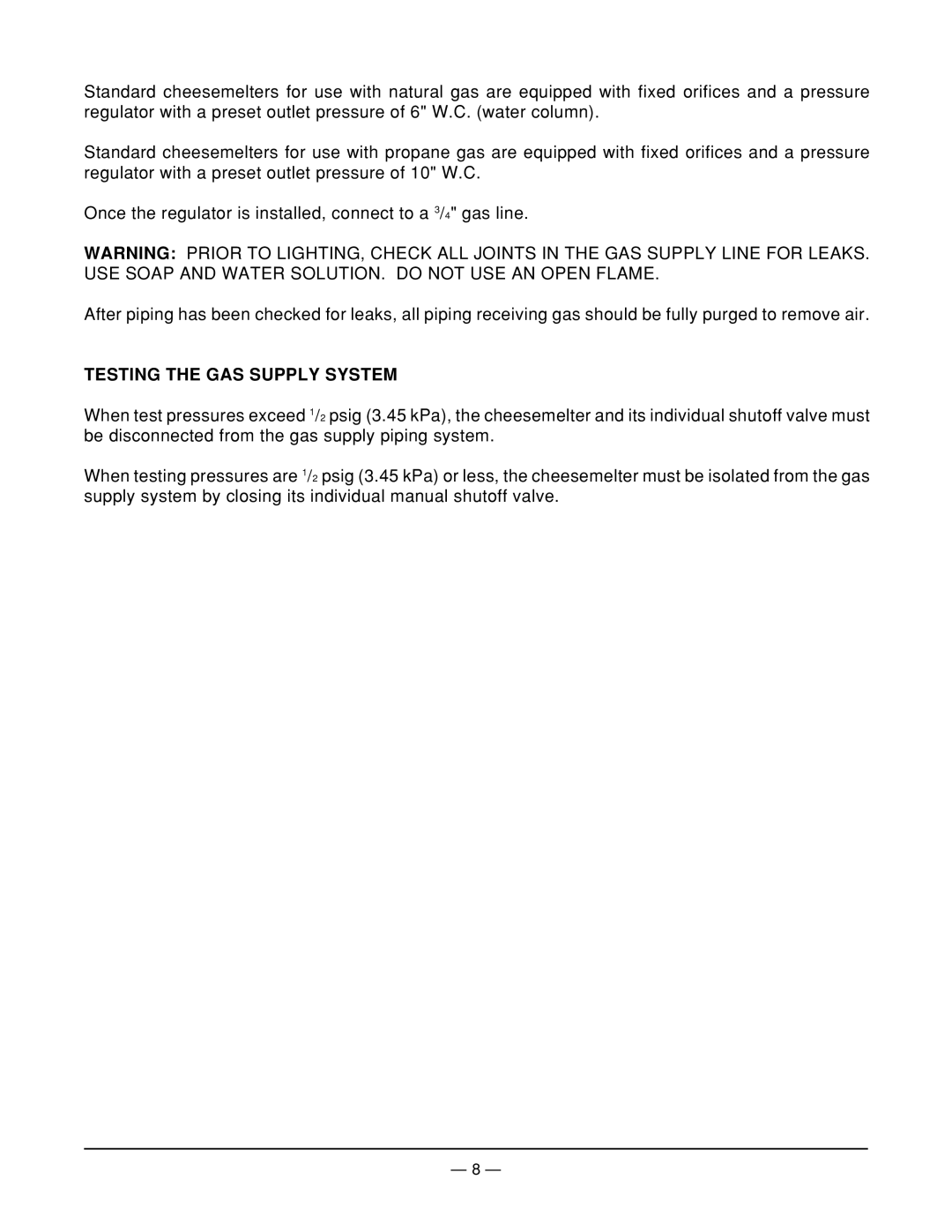 Vulcan-Hart CMR34 operation manual Testing the GAS Supply System 