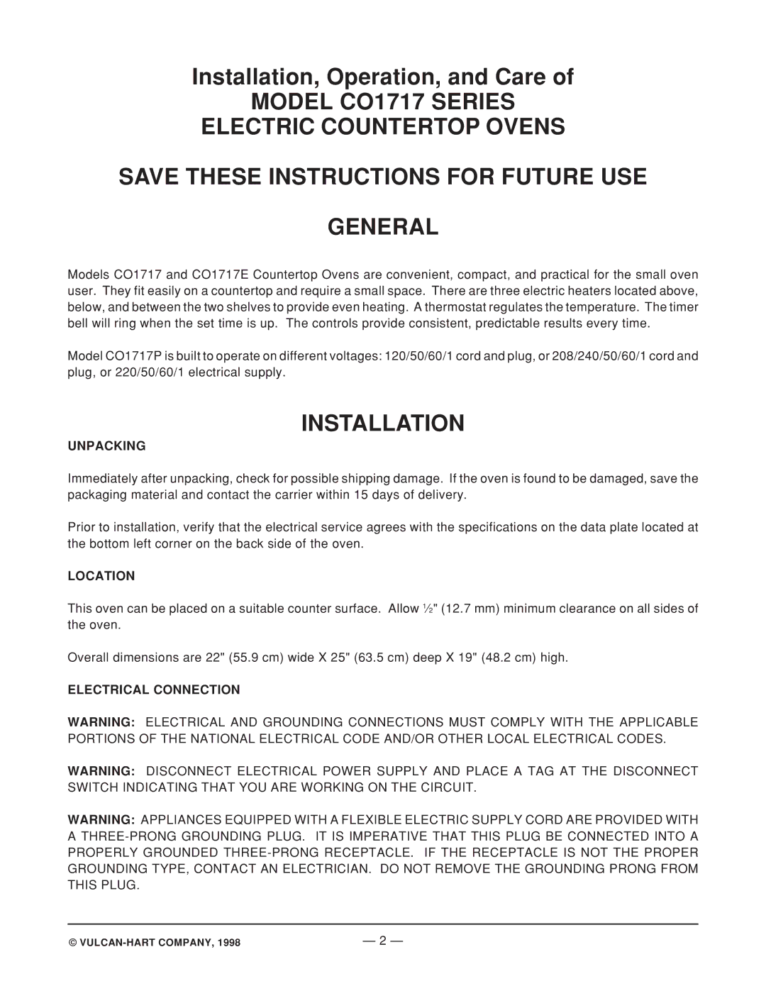 Vulcan-Hart CO1717P, CO1717E operation manual Installation, Unpacking, Location, Electrical Connection 