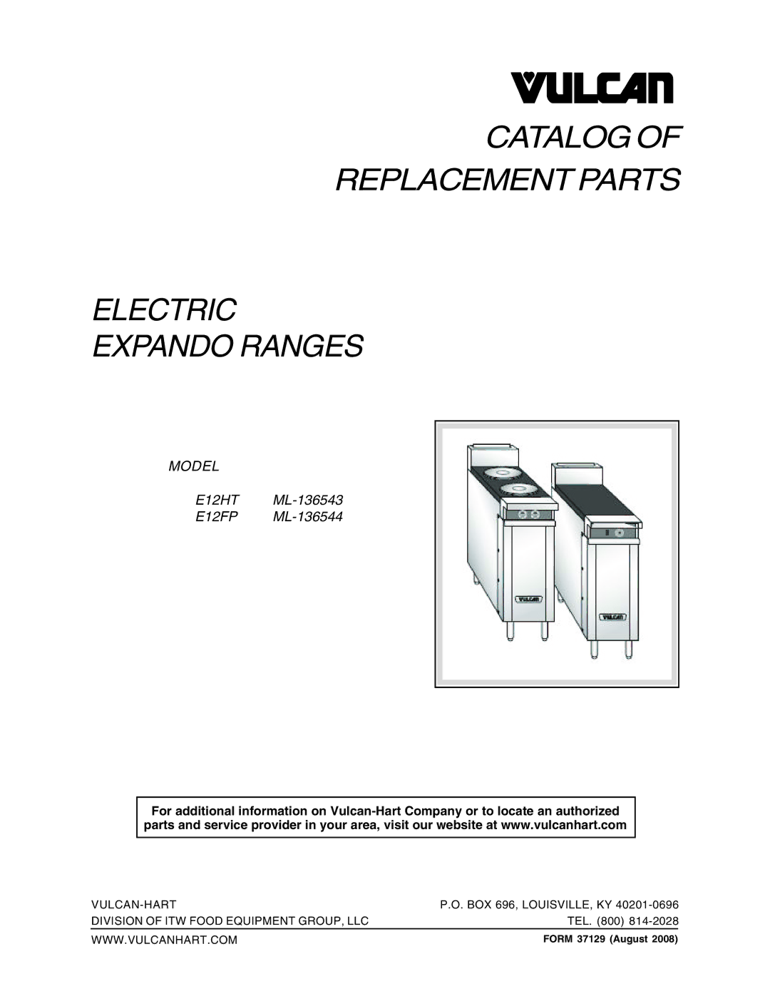 Vulcan-Hart E12FP, E12HT manual Catalog Replacement Parts Electric Expando Ranges, Form 37129 August 