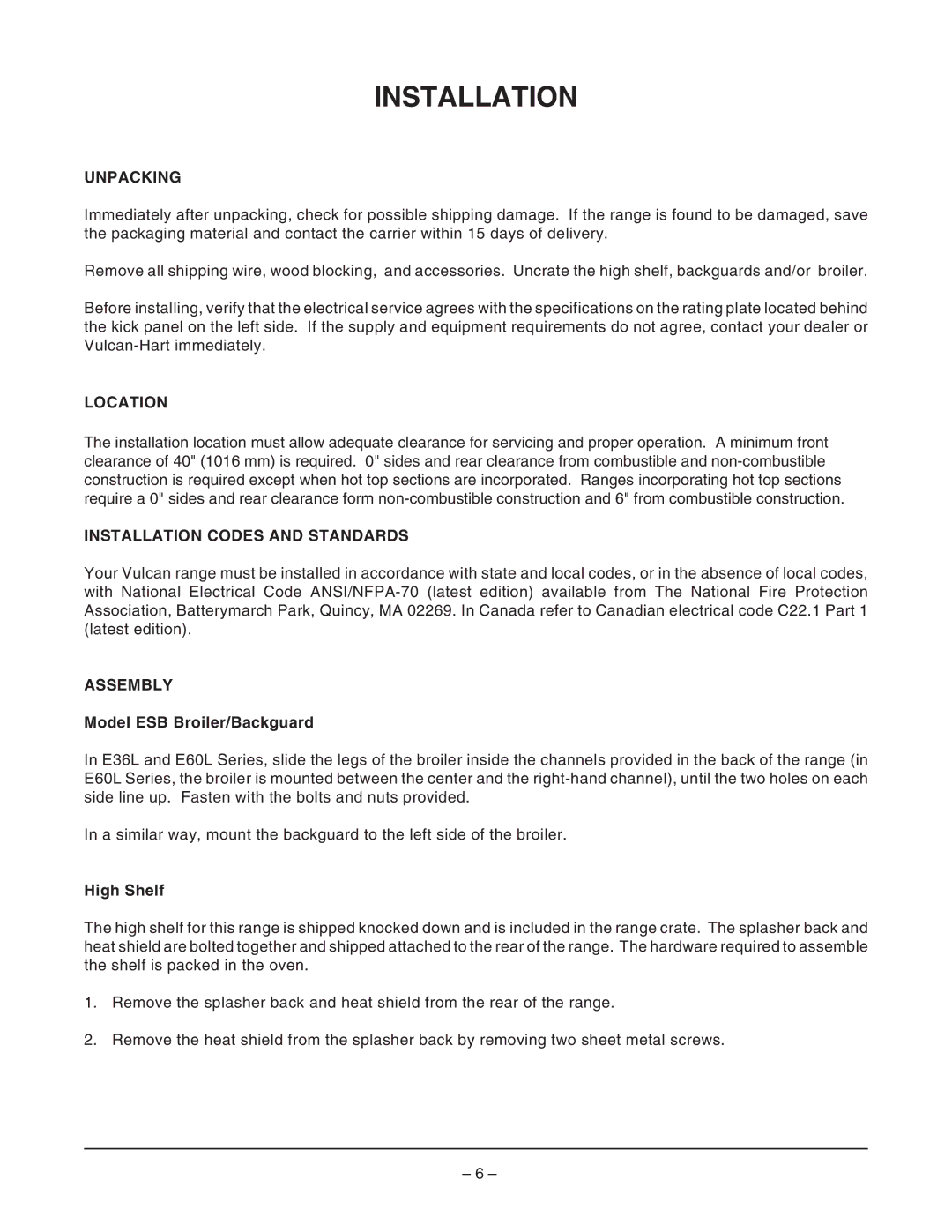 Vulcan-Hart E24L, E48L, E36L, E60L manual Unpacking, Location, Installation Codes and Standards, Assembly 