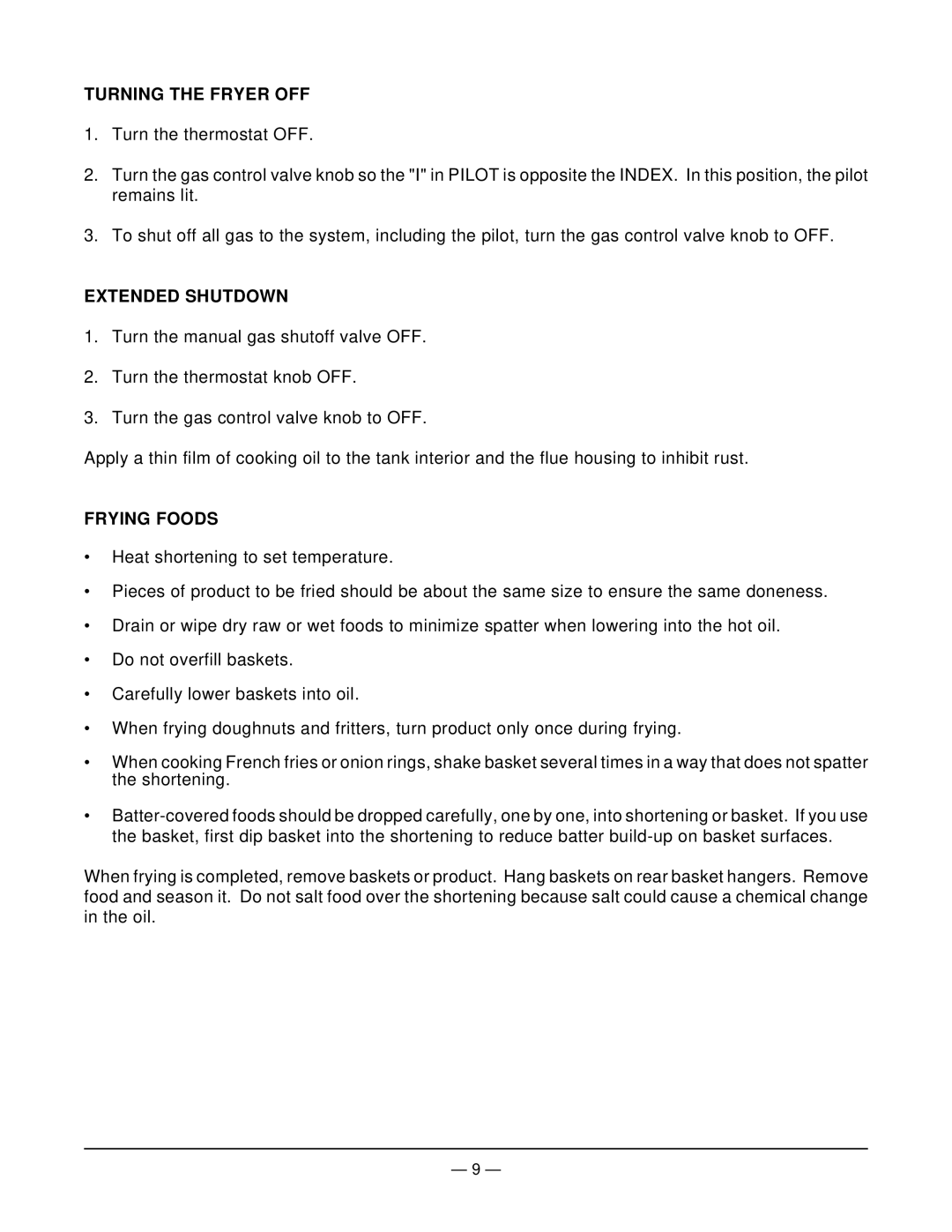 Vulcan-Hart EF5 ML-114944, EF4 ML-114943, EF3 ML-52099 Turning the Fryer OFF, Extended Shutdown, Frying Foods 