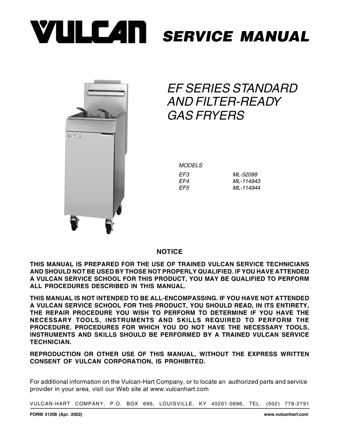 Vulcan-Hart EF4 ML-114943, EF5 ML-114944, EF3 ML-52099 service manual EF Series Standard FILTER-READY GAS Fryers 