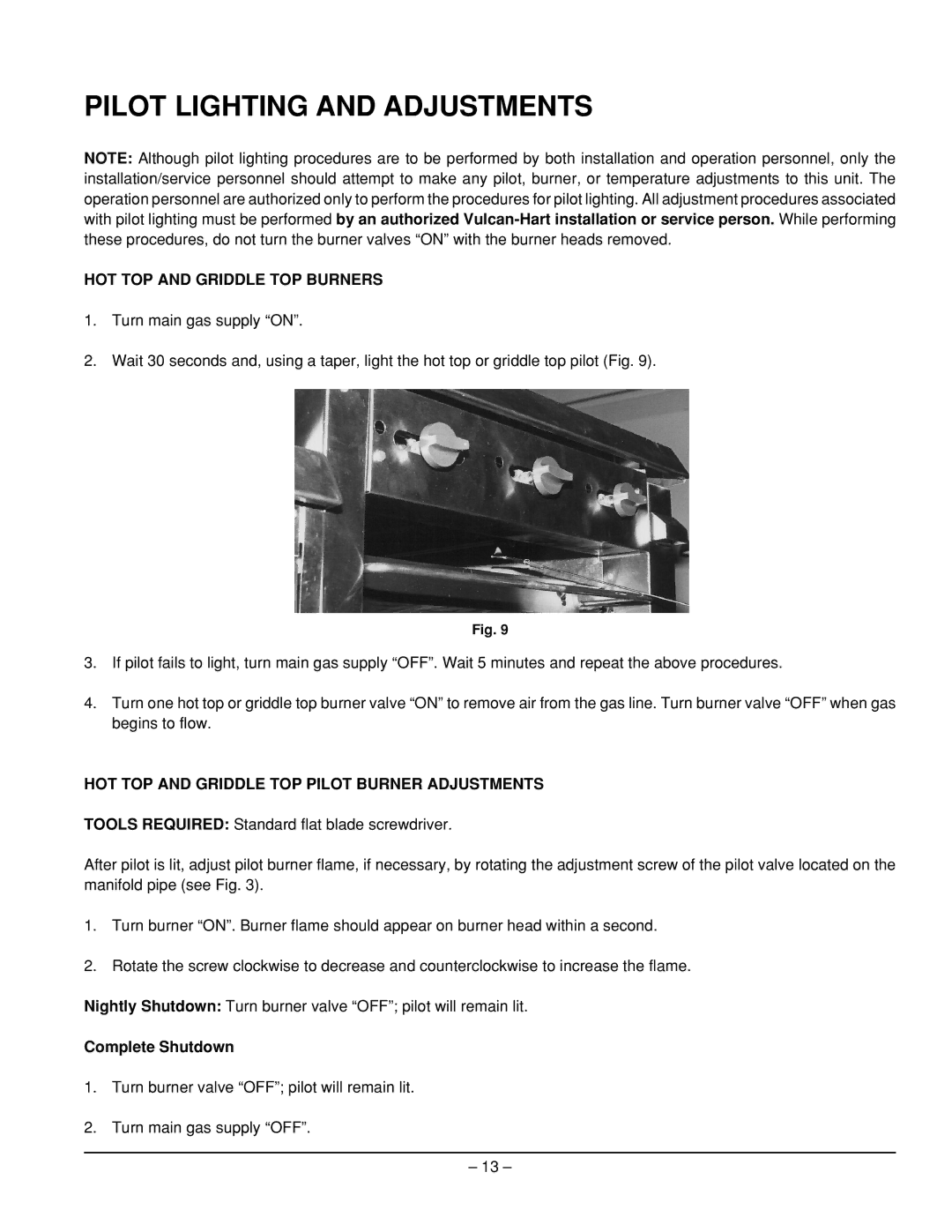 Vulcan-Hart EG60, EG160, EG260, EG36, EG48 Pilot Lighting and Adjustments, HOT TOP and Griddle TOP Burners, Complete Shutdown 