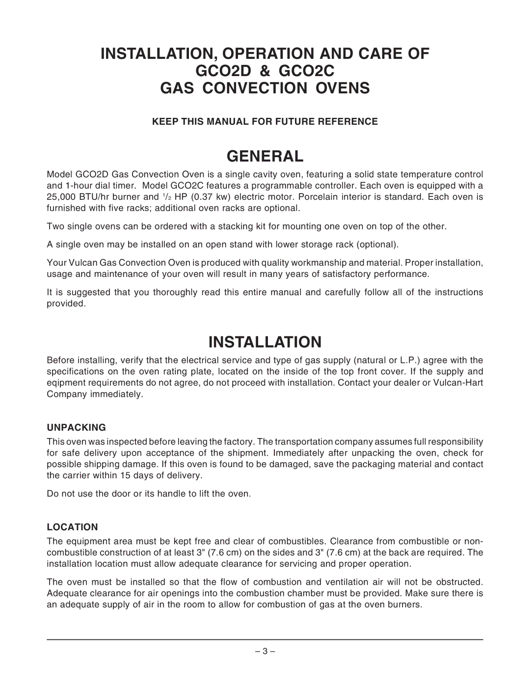 Vulcan-Hart GCO2D ML-114569 General, Installation, Keep this Manual for Future Reference, Unpacking, Location 