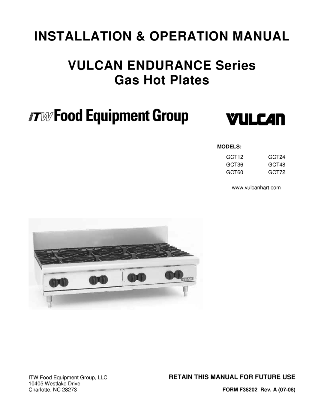 Vulcan-Hart GCT48, GCT60, GCT12 operation manual Vulcan Endurance Series Gas Hot Plates, Retain this Manual for Future USE 