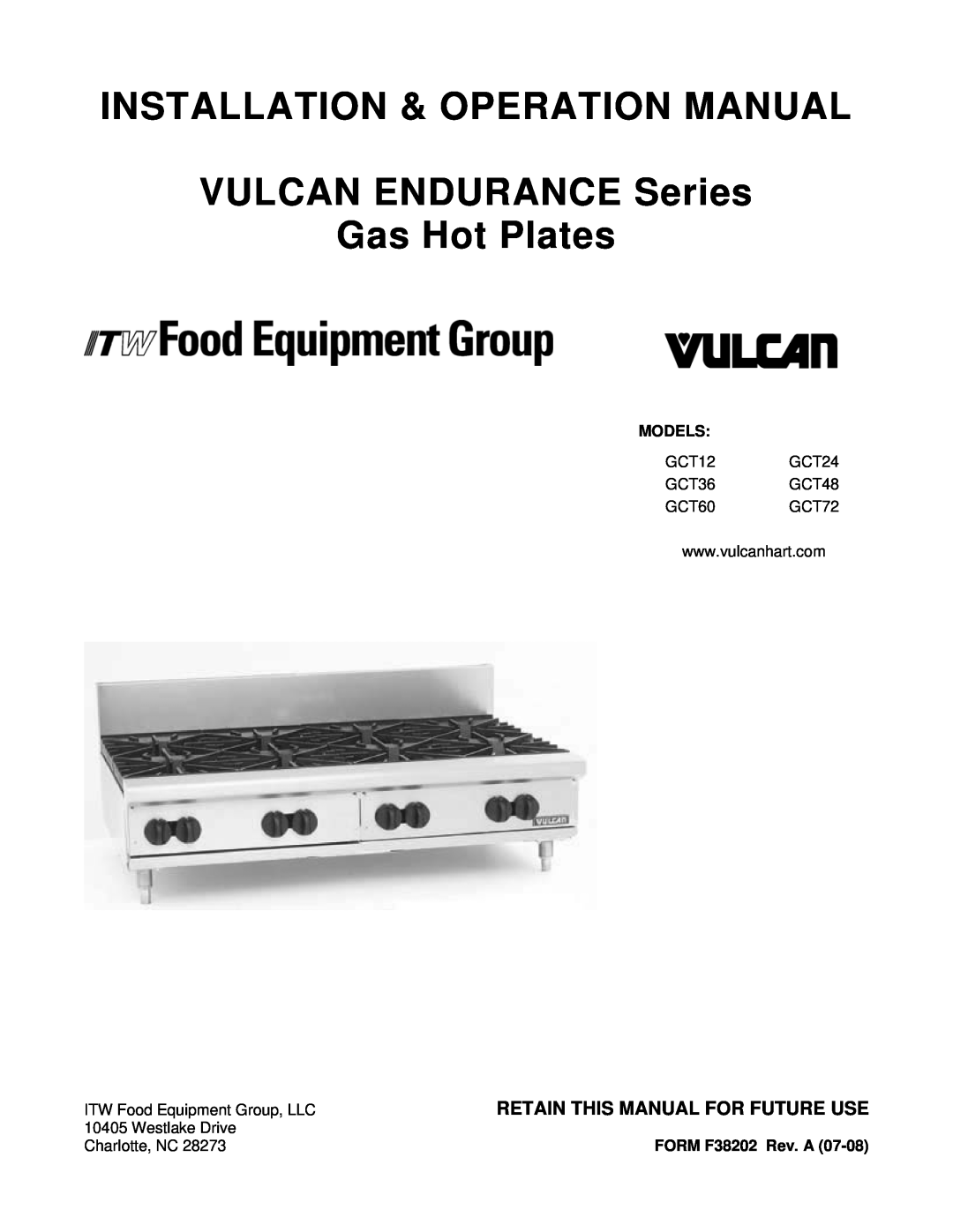 Vulcan-Hart GCT48 operation manual VULCAN ENDURANCE Series Gas Hot Plates, Retain This Manual For Future Use, Models 