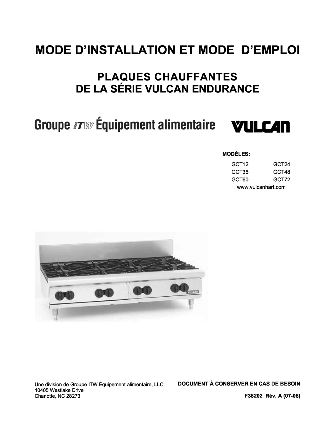 Vulcan-Hart GCT24, GCT60 Mode D’Installation Et Mode D’Emploi, Plaques Chauffantes De La Série Vulcan Endurance, Modèles 