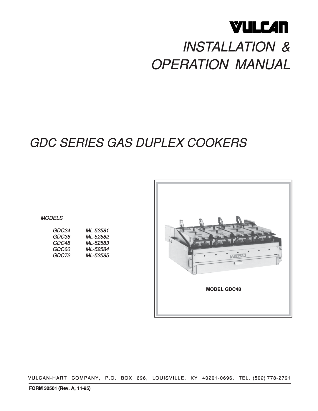 Vulcan-Hart operation manual Gdc Series Gas Duplex Cookers, MODELS GDC24 ML-52581 GDC36 ML-52582, MODEL GDC48 