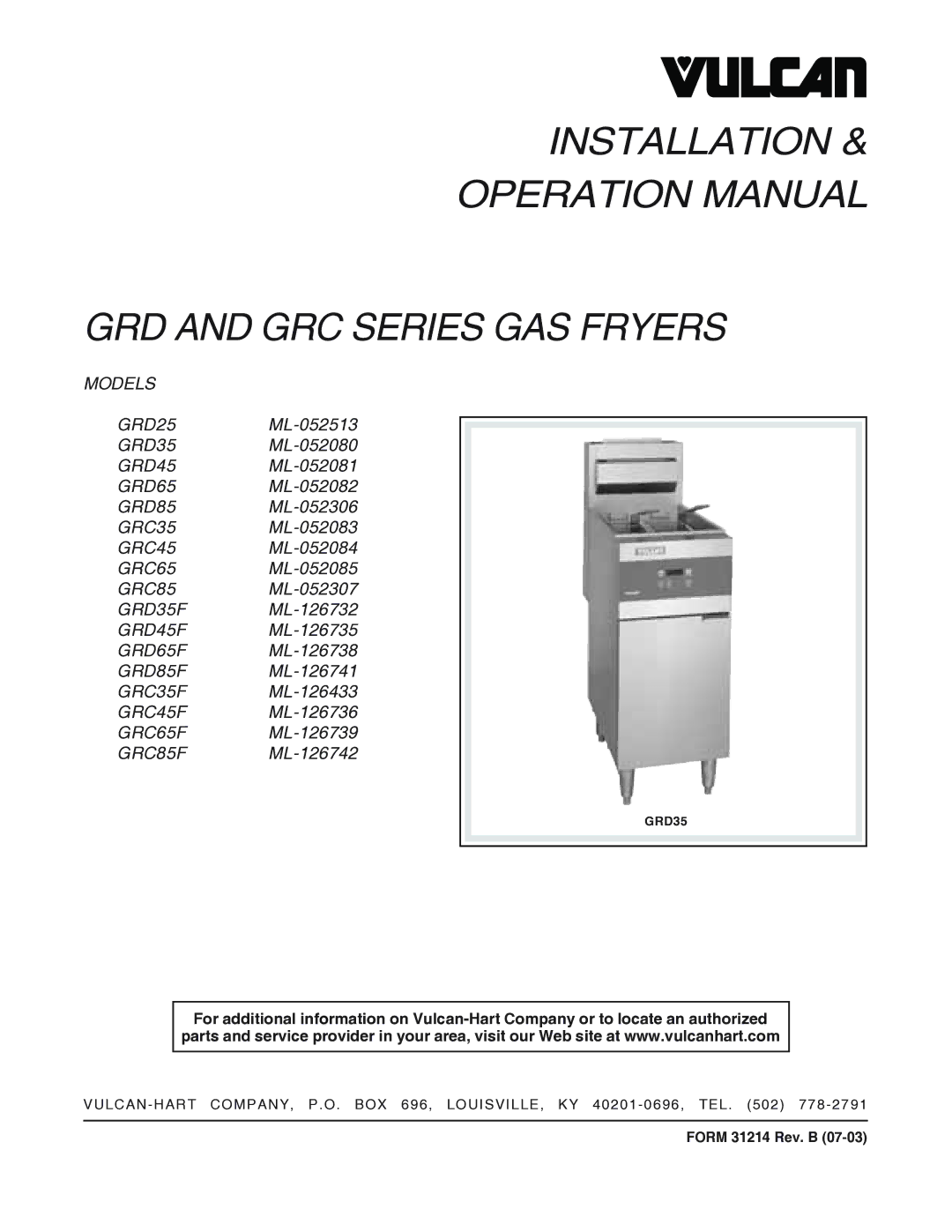 Vulcan-Hart GRC85 ML-052307, GRD85 ML-052306, GRD35 ML-052080 operation manual Installation GRD and GRC Series GAS Fryers 