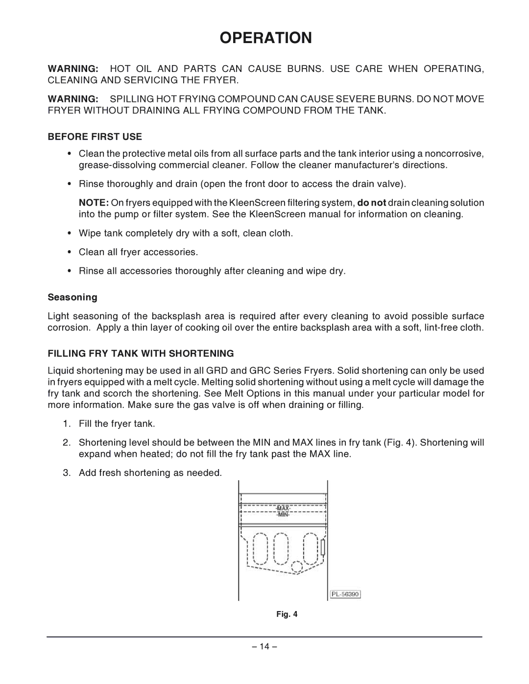 Vulcan-Hart GRC45F ML-12, GRD85 ML-052306 Operation, Before First USE, Seasoning, Filling FRY Tank with Shortening 