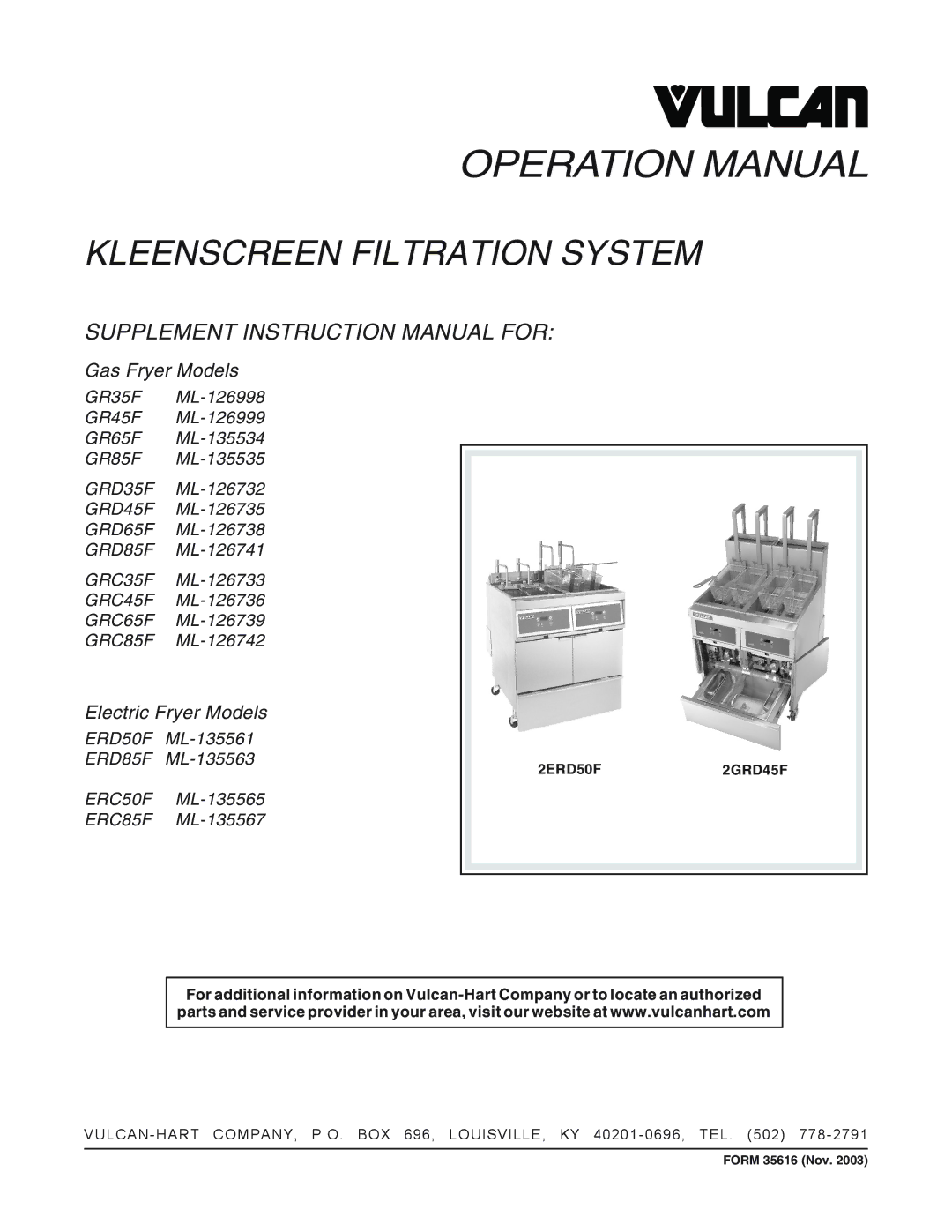 Vulcan-Hart GRD45F ML-126735, GRD85F ML-126741, GRC35F ML-126733 operation manual Kleenscreen Filtration System 