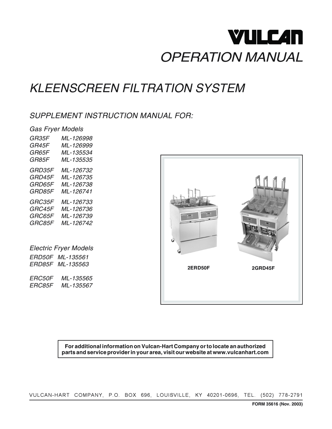 Vulcan-Hart GRD45F ML-126735 operation manual Kleenscreen Filtration System, Gas Fryer Models, Electric Fryer Models 