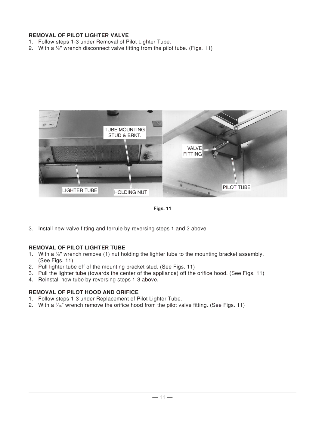 Vulcan-Hart ICM36, ICM24 Removal of Pilot Lighter Valve, Removal of Pilot Lighter Tube, Removal of Pilot Hood and Orifice 